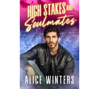 High Stakes and Soulmates (Fanged Mistakes)