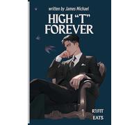 High T Forever: Safe, Natural Remedies to Restore Masculine Energy and Sexual Health