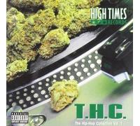 High Times Records Presents T.H.C. the Hip Hop Collection by Various Artists