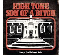 High tone son of a bitch - Live at the hallowed halls [Vinilo]