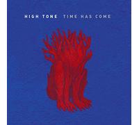High Tone - Time Has Come