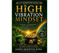 High Vibration Mindset: St. Patrick's Day Edition