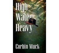 High Water Heavy