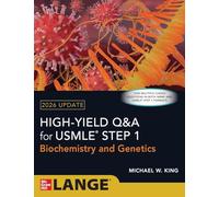 High Yield Q&A for USMLE Step 1: Biochemistry and Genetics 2026 Update