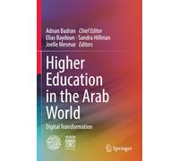 Higher Education in the Arab World: Digital Transformation