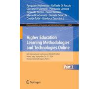 Higher Education Learning Methodologies and Technologies Online: 6th International Conference, HELMeTO 2024, Rome, Italy, September 25-27, 2024, ... in Computer and Information Science, 2468)
