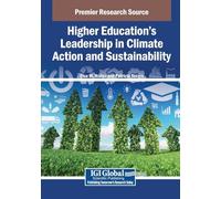 Higher Education s Leadership in Climate Action and Sustainability