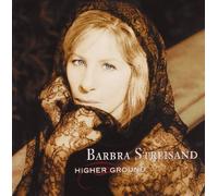 Higher Ground by Barbra Streisand (1997-11-10)