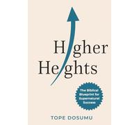 HIGHER HEIGHTS