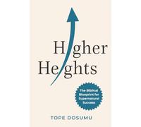 HIGHER HEIGHTS