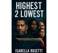 HIGHEST 2 LOWEST: A Gripping Tale of Wealth, Power, and Moral Struggle Starring Denzel Washington, A$AP Rocky, and Jeffrey Wright