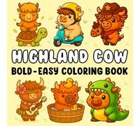 Highland Cow Bold and Easy Coloring Book: A Scottish Cow Coloring Book for Kids, Cute Gift for Cow and Farm Animal Lovers