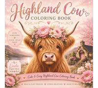 Highland Cow Coloring Book: Bold and Easy Cozy Coloring Book