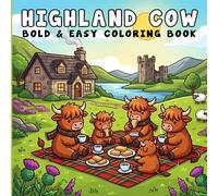 Highland Cow Coloring Book: Coloring Book for Adults and Kids, Bold and Easy Designs for Relaxation with Highland Cows