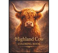 Highland Cow Coloring Book for Adults: Intricate Scottish Cattle Designs for Stress Relief: 50 Realistic & Mandala Illustrations for Mindfulness | ... & Men | Premium Matte Edition (8.5" x 11")