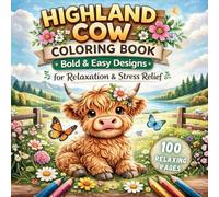 Highland cow: Coloring Book for Kids and Adults