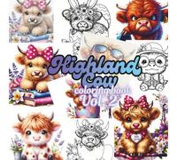 Highland Cow Coloring Book Vol. 2: Whimsical Pages of Shaggy Cows, Scenic Highlands & Relaxing Creativity for All Ages