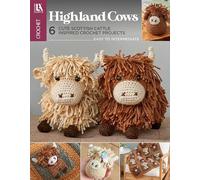 Highland Cows Crochet: 6 Cute Scottish Cattle Inspired Crochet Projects