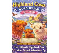 Highland Cows Word Search for Teens:: Chill Puzzles for Teens Who Love Animals, Scotland and Long-haired Cows | Relax, Stress Relief, Anxiety ... | 6x9 inches | Word Scramble | Word Find