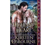 Highland Heart: A Scottish Historical Romance: 1 (Brides of the Highlands)