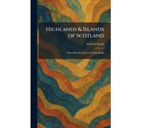 Highlands & Islands of Scotland: Black Popular Series of Colour Books