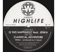 Highlife - Highlife - Is This Happiness? / Classical Adventure - Just Another Label