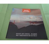 Highlights, Facts & Figures of the Golden Gate Bridge, Highway and Transportation District