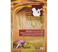 Highlights from the 2006 Brass in Concert Championship [Reino Unido] [DVD]