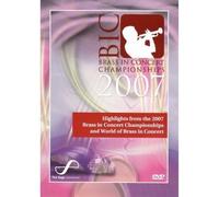 Highlights from the 2007 Brass in Concert Championship [DVD] [Reino Unido]