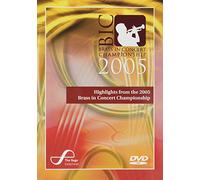 Highlights from the Brass in Concert Championship 2005 [Reino Unido] [DVD]