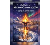 Highlights of Milano Cortina 2026: A Look at the Lasting Impact of the Winter Olympics in Italy