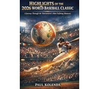 Highlights of the 2026 World Baseball Classic: A Journey through the Tournament’s Most Defining Moments