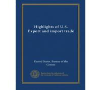 Highlights of U.S. Export and import trade (1981:Mar)