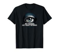 Highly Informed Not Paranoid Eye Design Camiseta