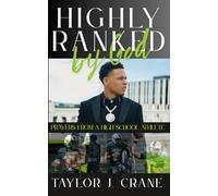HIGHLY RANKED BY GOD: Prayers from a High School Athlete