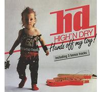 Highn dry - Hands off my toy