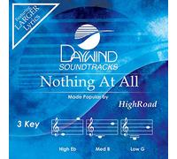 HighRoad - Nothing At All [Accompaniment/Performance Track]
