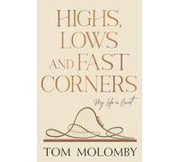 Highs, Lows and Fast Corners: My Life in Court