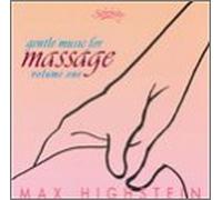 Highstein, Max - Gentle Music for Massage 1