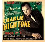 Hightone, Charlie -& the Rock-It'S- - Once in a Blue Moon [Import Belge]
