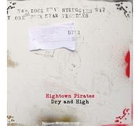 Hightown Pirates - Dry & High [Vinilo]