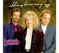 Highway 101 - Latest & Greatest