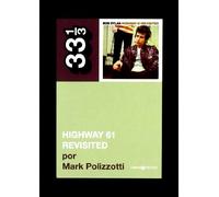 Highway 61 Revisited (bob Dylan)