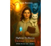 Highway to Heaven - Detour to Hell (Dying to Get Inn Book 2)