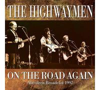 Highwaymen - On The Road Again