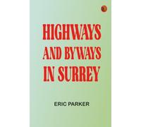 Highways and Byways in Surrey