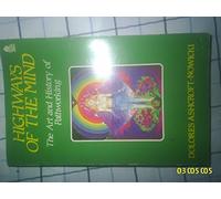 Highways of the Mind: Art and History of Pathworking