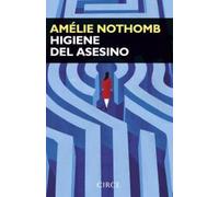 Higiene Del Asesino (Narrativa)