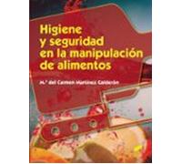 Higiene Y Seguridad En La Manipulacion De Alimentos