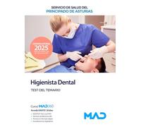 Higienista Dental del Servicio de Salud del Principado de Asturias. Test del temario